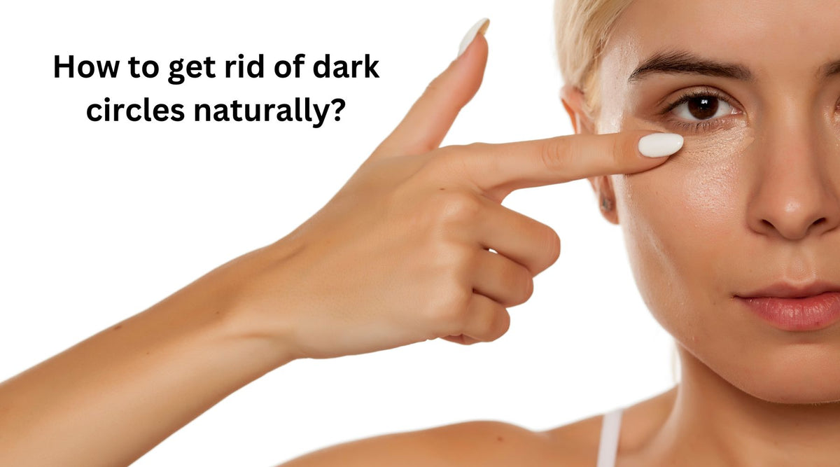 how to get rid of genetic dark circles naturally