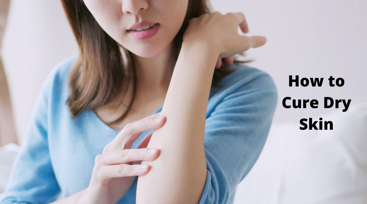 How to Cure Dry Skin HERBCIENCE